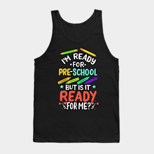 1st Day of Preschool Pre-K First Day of School Tank Top